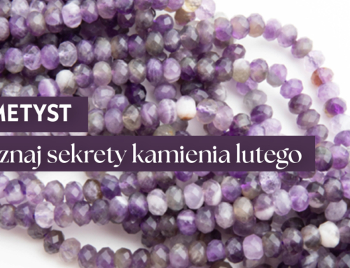 Ametyst: właściwości, znaczenie i biżuteria DIY